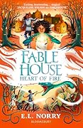 Fablehouse: Heart of Fire