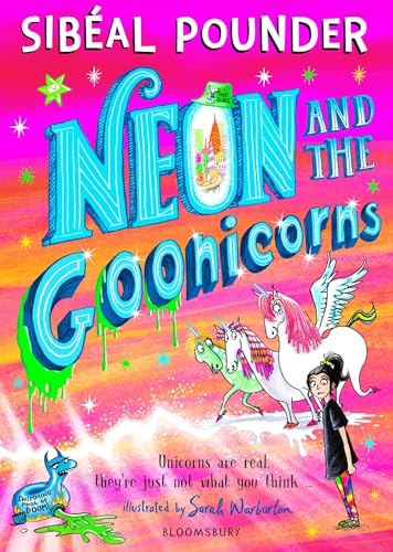 Neon and the Goonicorns (Kindle Edition)