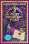 The Secret Society of Very Important Post: A Wishyouwas Mystery