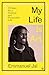 My Life is Art by Emmanuel Jal