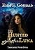 His Hunted Aztec Luna by Emm E. Goshald