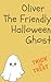 Oliver the Friendly Hallowe...
