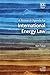 A Research Agenda for International Energy Law (Elgar Research Agendas)