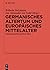 Germanisches Altertum und Europäisches Mittelalter by Wilhelm Heizmann