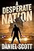 A Desperate Nation (A Despe...