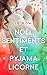 Noël, sentiments et pyjama licorne by Liv Romy