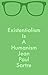 Existentialism is Humanism lecture by Jean-Paul Sartre