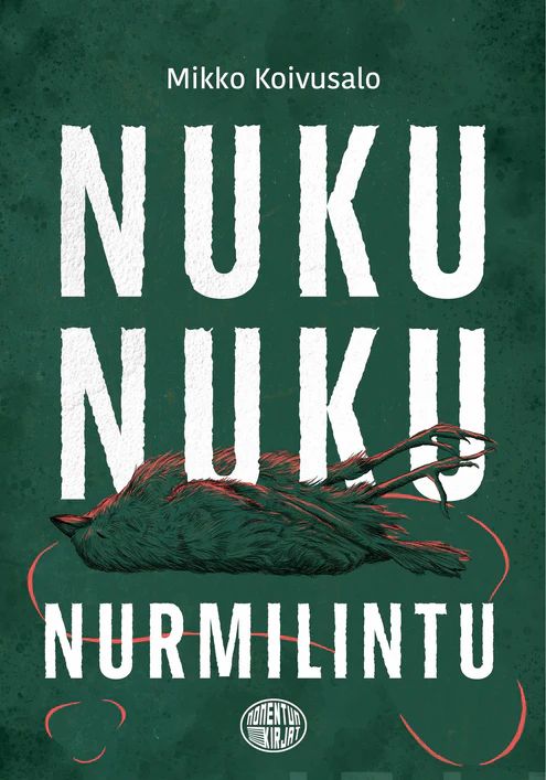 Nuku nuku nurmilintu (Paperback)
