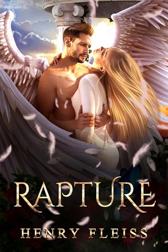 Rapture: A Romance Novel (Kindle Edition)