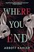 Where You End