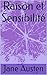 Raison et Sensibilité (French Edition)
