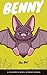 Benny The Bat