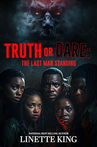 Truth or Dare: The last man standing (Kindle Edition)