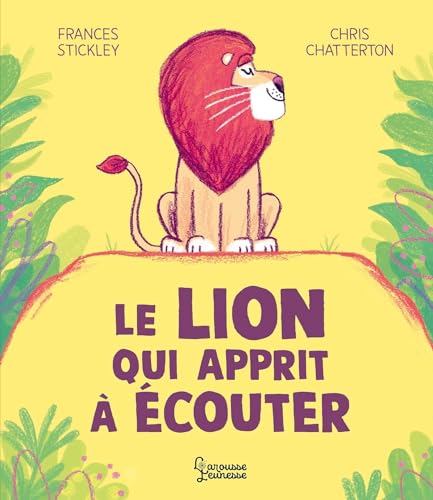 Le lion qui apprit à écouter (Hardcover)