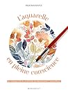 L'aquarelle en pl...