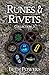Runes & Rivets: Fantasy and Science Fiction Collection 3 (Science Fiction and Fantasy Story Collection Book 2)