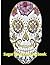 Sugar Skull Coloring Book for Adults by Rick Vermeulen