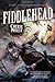 Fiddlehead (The Clockwork Century)
