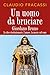 Un uomo da bruciare: Giorda...