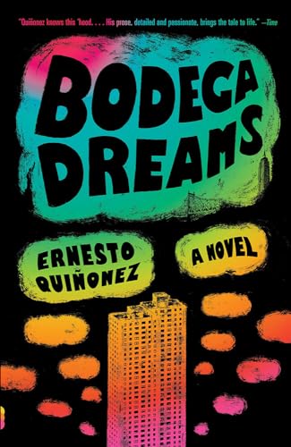 Bodega Dreams (Library Binding)