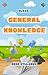 Class 1 General Knowledge Lesson Book: CBSE General Knowledge Class 1 (Lesson Books for Kids)