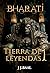 BHARATI: Tierra de leyendas 1