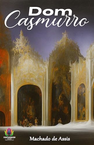 Dom Casmurro by Machado de Assis