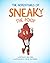 The Adventures of Sneaky the Poop by Greg Ryan
