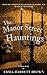 The Manor Street Hauntings