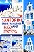 SANTORINI GREECE TRAVEL GUI...