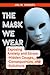 The Mask We Wear by Julia Samuel