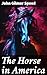 The Horse in America: A pra...