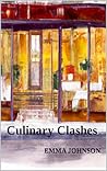 Culinary Clashes (Legacy and Love)