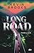 Long Road: Thriller | Hoch spannender Roadtrip-Thriller über drei Jugendliche, die bedingungslos für Gerechtigkeit kämpfen – mit einer zarten Liebesgeschichte (German Edition)