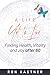 A Life Yet to Live by Ron Kastner