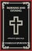 Morning and Evening - Updated Language by Charles Haddon Spurgeon Morning and Evening - Updated Language by Charles Haddon Spurgeon