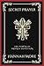 Secret Prayer: The Power of Private Devotion (Grapevine Press)