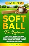 How to Play Softb...