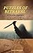 Puzzles of Betrayal: A Murd...