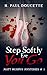 Step Softly Ere You Go (The Matt Murphy Mysteries Book 1)