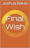 Final Wish