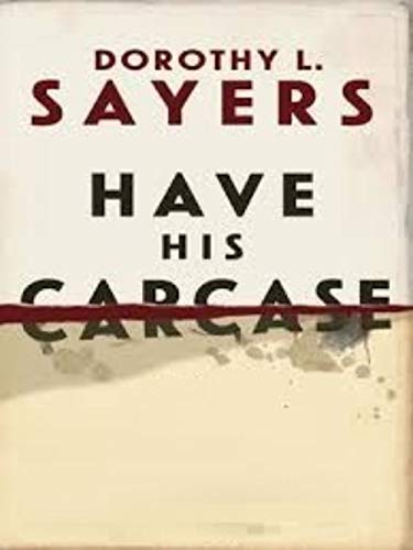 Have His Carcase