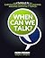 When Can We Talk? : A Guide...