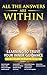 All the Answers Are Within: Learning to Trust Your Inner Guidance