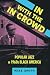 In with the In Crowd: Popular Jazz in 1960s Black America (American Made Music Series)