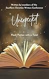 Unexpected: Flash Fiction Stories with a Twist