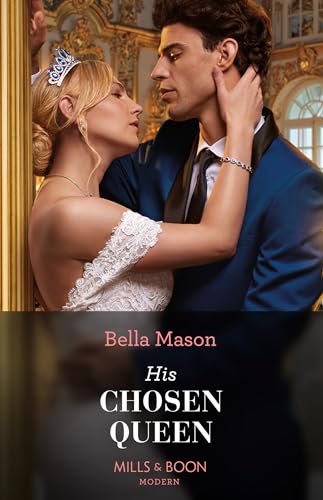 His Chosen Queen (Kindle Edition)