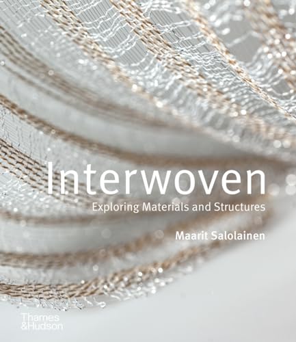 Interwoven: Exploring Materials and Structures (Hardcover)