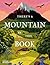 There's a Mountain in This Book (Young Explorers, 1)