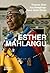 Esther Mahlangu: To Paint is in My Heart